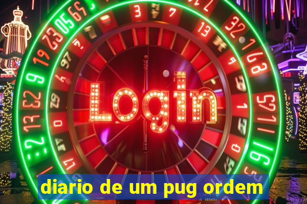 diario de um pug ordem